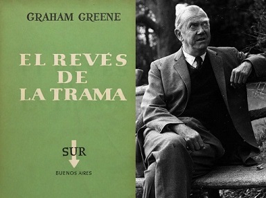 El revés de la trama, de Graham Greene